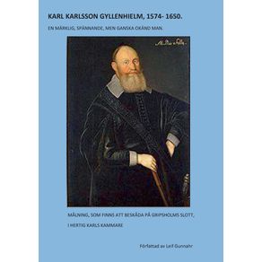 KARL-KARLSSON-GYLLENHIELM-1574---1650