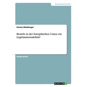 Besteht-in-der-Europaischen-Union-ein-Legitimationsdefizit-