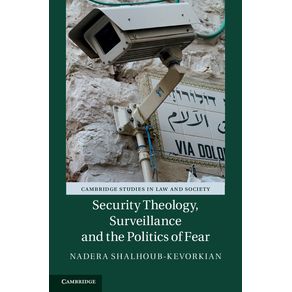 Security-Theology-Surveillance-and-the-Politics-of-------------Fear