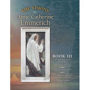 The-Visions-of-Anne-Catherine-Emmerich--Deluxe-Edition-