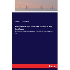 The-Resources-and-Attractions-of-Utah-as-they-Exist-Today