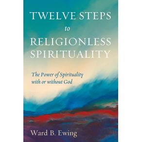 Twelve-Steps-to-Religionless-Spirituality