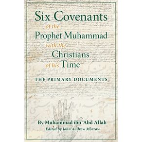 Six-Covenants-of-the-Prophet-Muhammad-with-the-Christians-of-His-Time