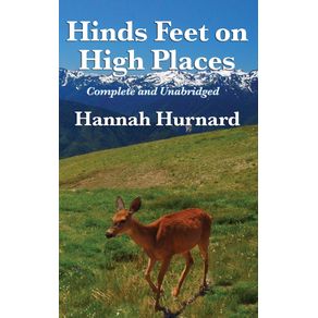 Hinds-Feet-on-High-Places-Complete-and-Unabridged-by-Hannah-Hurnard