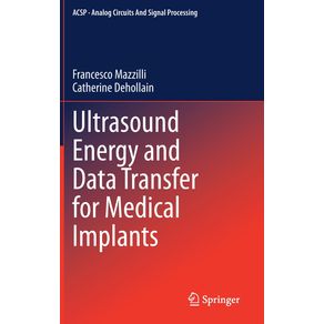 Ultrasound-Energy-and-Data-Transfer-for-Medical-Implants