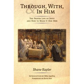 Through-With-and-In-Him