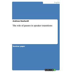 The-role-of-pauses-in-speaker-transitions
