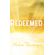 REDEEMED