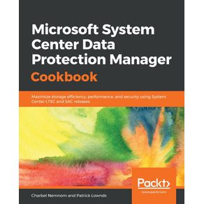 Microsoft-System-Center-Data-Protection-Manager-Cookbook