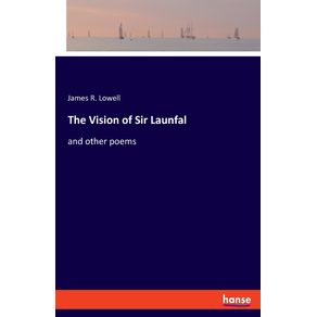 The-Vision-of-Sir-Launfal