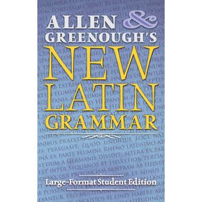 Allen-and-Greenoughs-New-Latin-Grammar