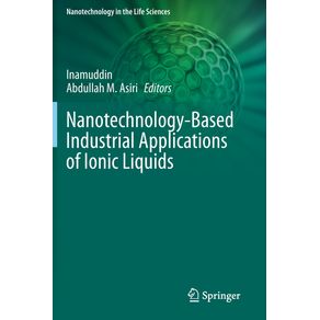 Nanotechnology-Based-Industrial-Applications-of-Ionic-Liquids