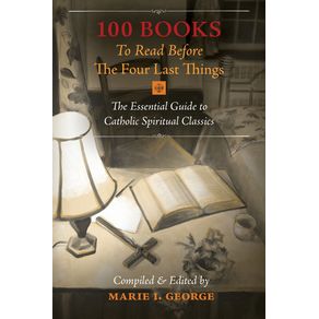 100-Books-To-Read-Before-The-Four-Last-Things