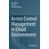 Access-Control-Management-in-Cloud-Environments