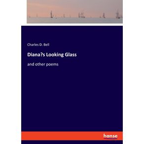 Dianas-Looking-Glass