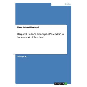 Margaret-Fullers-Concept-of-Gender-in-the-context-of-her-time