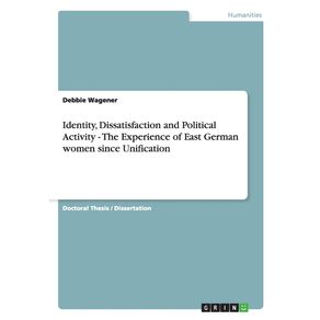 Identity-Dissatisfaction-and-Political-Activity---The-Experience-of-East-German-women-since-Unification