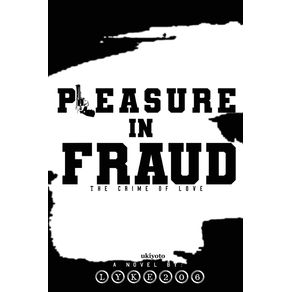 Pleasure-in-Fraud
