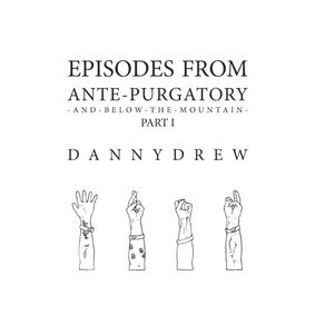 Episodes-from-Ante-Purgatory--Part-I
