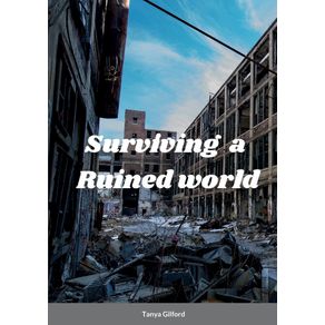 Surviving-A-Ruined-World