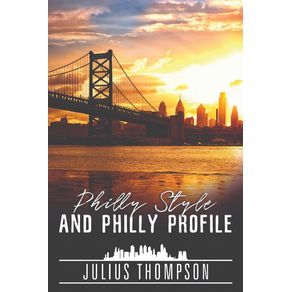 Philly-Style-and-Philly-Profile