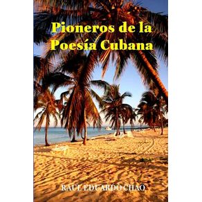 PIONEROS-DE-LA-POESIA-CUBANA