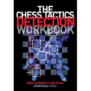 The-Chess-Tactics-Detection-Workbook