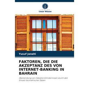 FAKTOREN-DIE-DIE-AKZEPTANZ-DES-VON-INTERNET-BANKING-IN-BAHRAIN