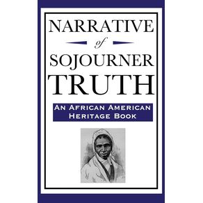 Narrative-of-Sojourner-Truth--An-African-American-Heritage-Book-