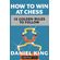 How-to-Win-at-Chess