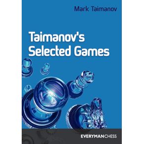 Taimanovs-Selected-Games