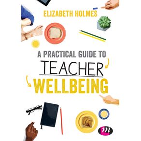 A-Practical-Guide-to-Teacher-Wellbeing