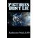 Pictures-Dont-Lie