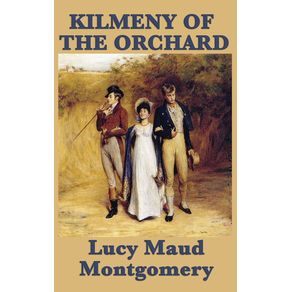 Kilmeny-of-the-Orchard