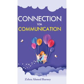 Connection-via-communication