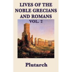 Lives-of-the-Noble-Grecians-and-Romans-Vol.-2