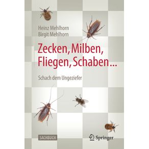 Zecken-Milben-Fliegen-Schaben-...