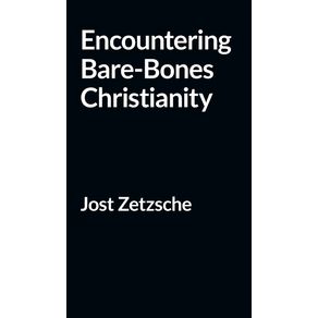 Encountering-Bare-Bones-Christianity