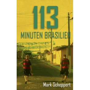 113-Minuten-Brasilien