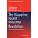 The-Disruptive-Fourth-Industrial-Revolution