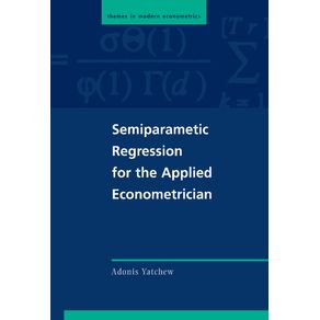 Semiparametric-Regression-for-the-Applied-Econometrician