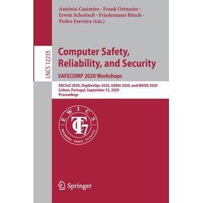 Computer-Safety-Reliability-and-Security.-SAFECOMP-2020-Workshops