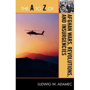 The-A-to-Z-of-Afghan-Wars-Revolutions-and-Insurgencies
