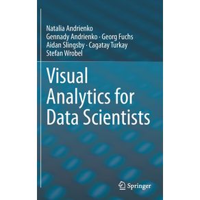 Visual-Analytics-for-Data-Scientists