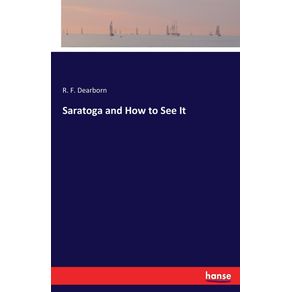 Saratoga-and-How-to-See-It