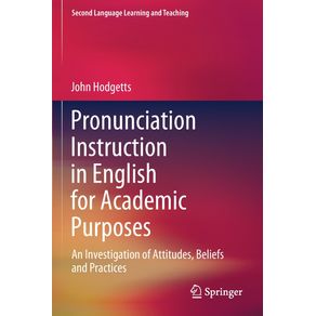 Pronunciation-Instruction-in-English-for-Academic-Purposes