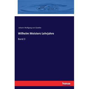 Wilhelm-Meisters-Lehrjahre