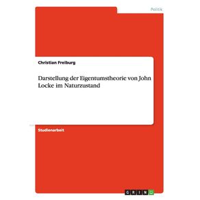 Darstellung-der-Eigentumstheorie-von-John-Locke-im-Naturzustand