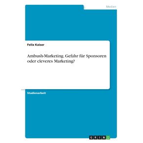 Ambush-Marketing.-Gefahr-fur-Sponsoren-oder-cleveres-Marketing-
