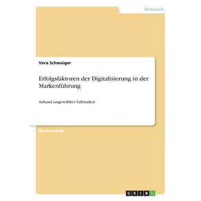 Erfolgsfaktoren-der-Digitalisierung-in-der-Markenfuhrung